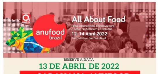 SINHORES leva sua Diretoria Executiva para Anufood Brazil 2022